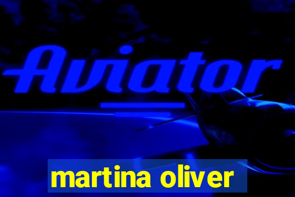 martina oliver