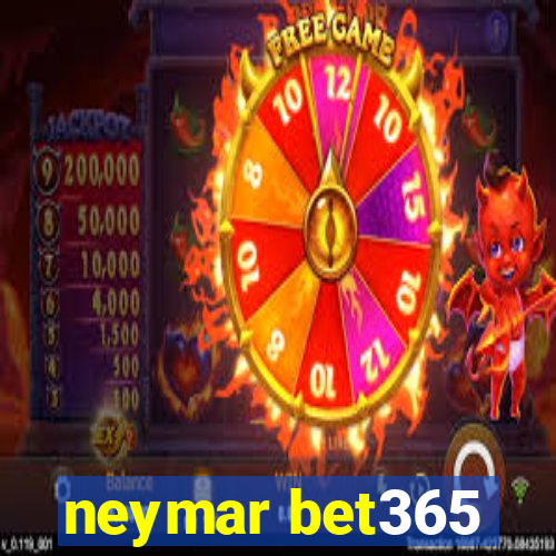 neymar bet365