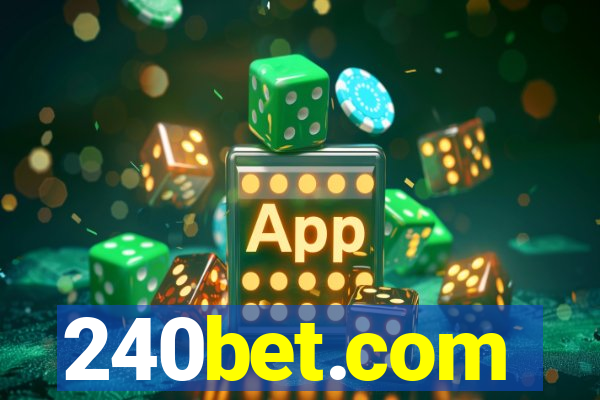 240bet.com