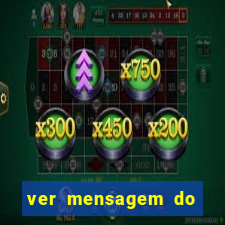 ver mensagem do bingo da amizade