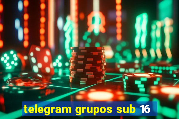 telegram grupos sub 16