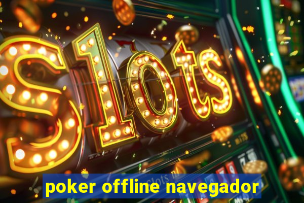 poker offline navegador