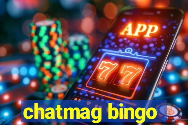 chatmag bingo