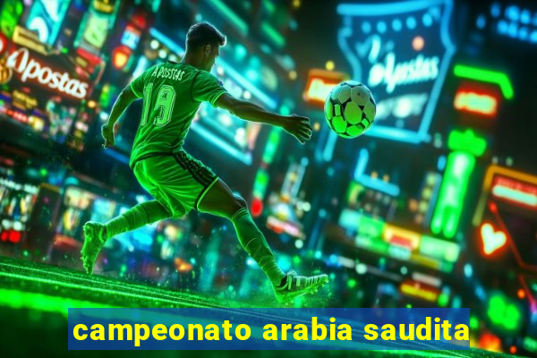 campeonato arabia saudita