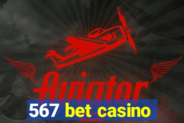 567 bet casino