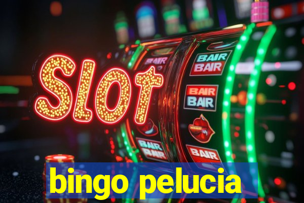 bingo pelucia