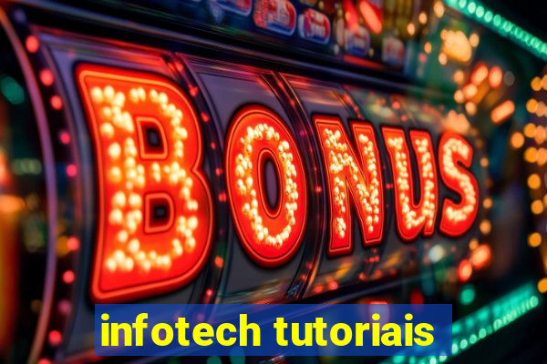 infotech tutoriais