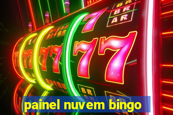 painel nuvem bingo