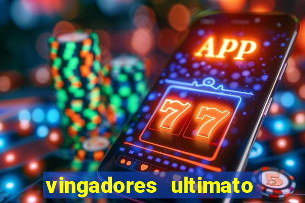 vingadores ultimato google drive