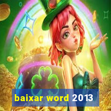 baixar word 2013