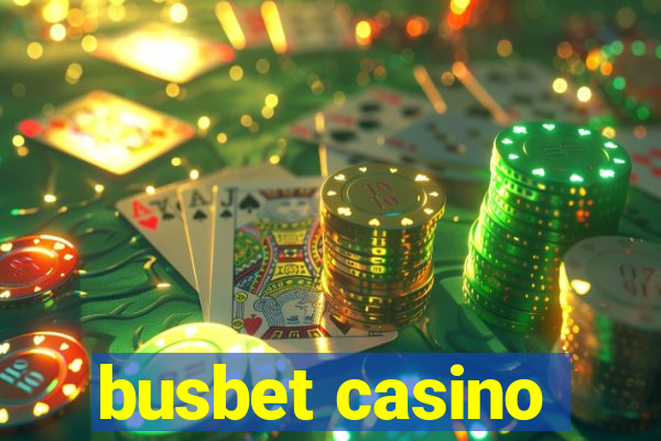 busbet casino