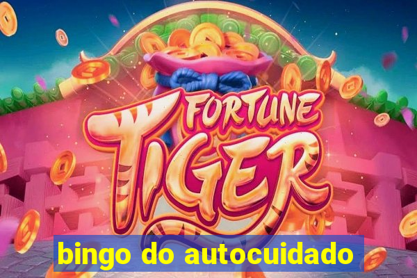 bingo do autocuidado