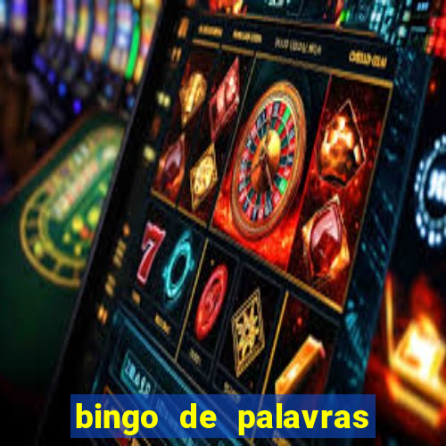 bingo de palavras 3 ano