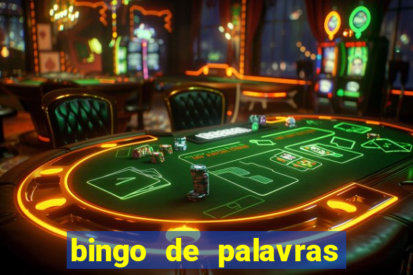 bingo de palavras 3 ano