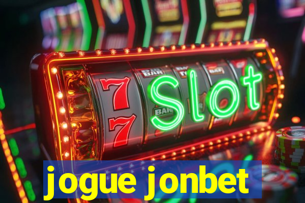 jogue jonbet