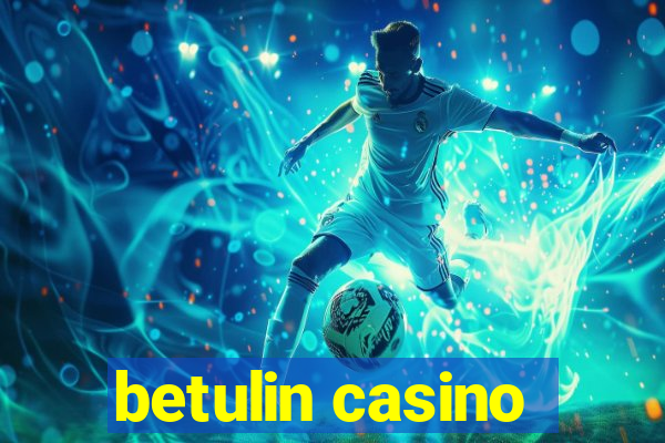 betulin casino