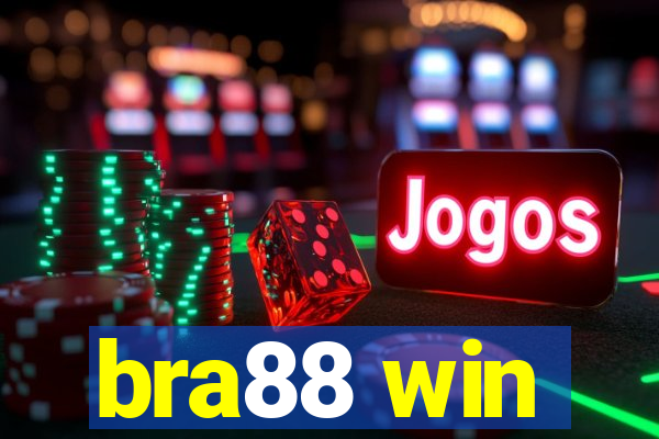 bra88 win