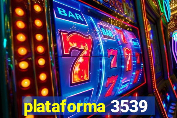 plataforma 3539