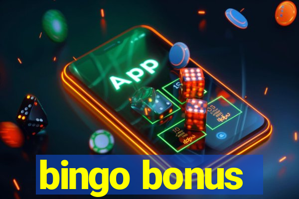 bingo bonus