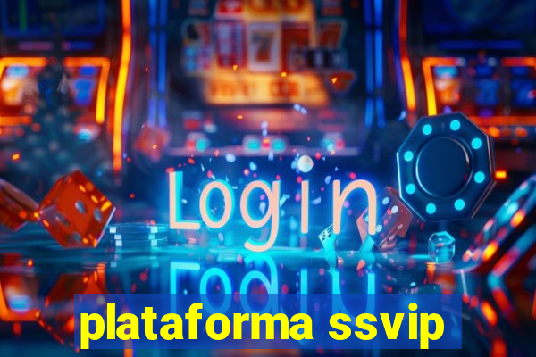 plataforma ssvip