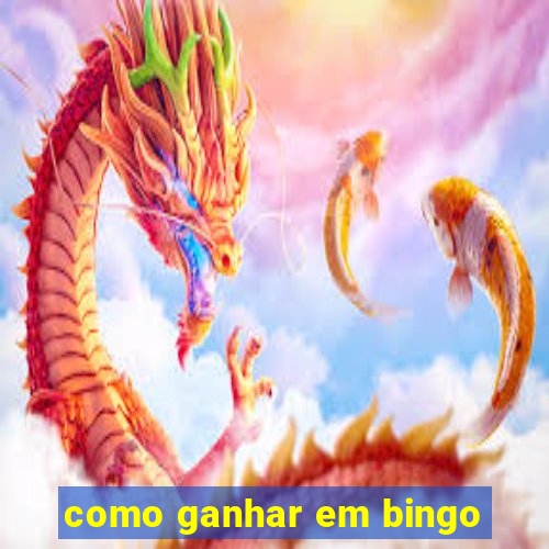 como ganhar em bingo