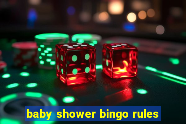 baby shower bingo rules