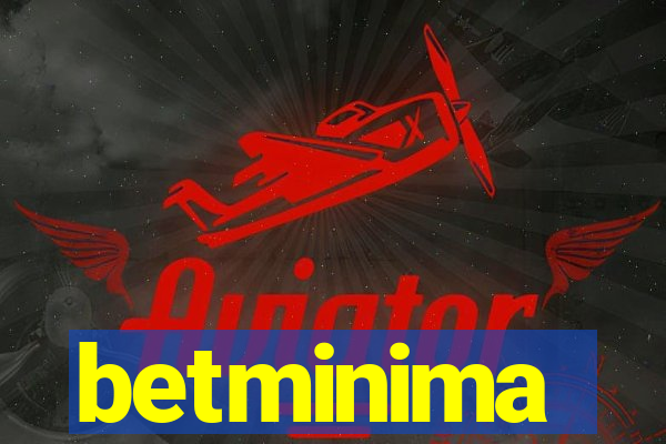 betminima