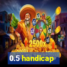 0.5 handicap