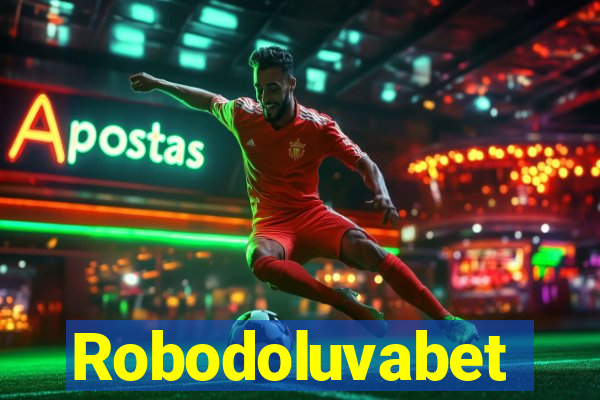 Robodoluvabet