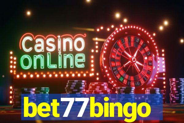 bet77bingo