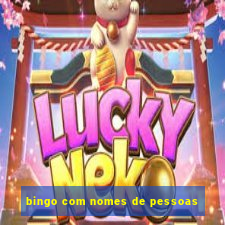 bingo com nomes de pessoas