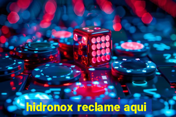 hidronox reclame aqui