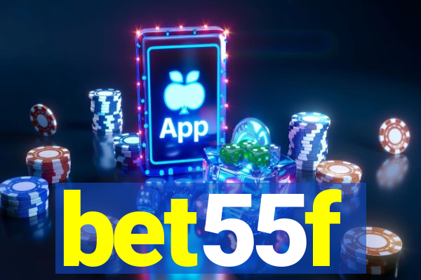 bet55f