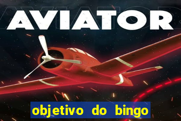 objetivo do bingo de letras