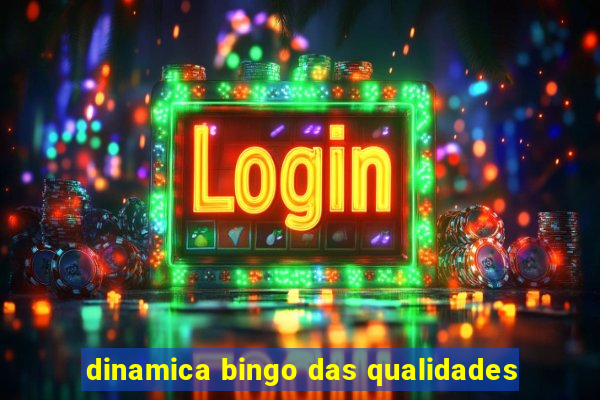 dinamica bingo das qualidades