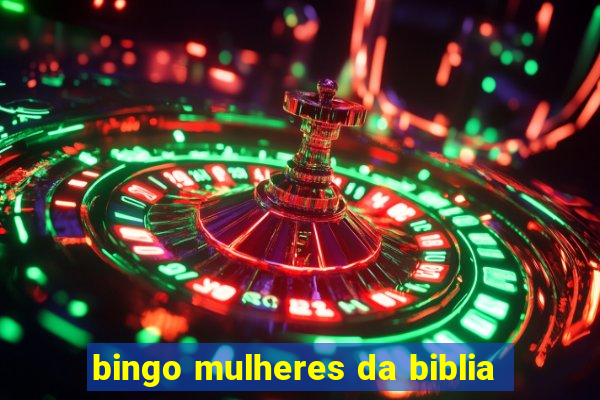 bingo mulheres da biblia