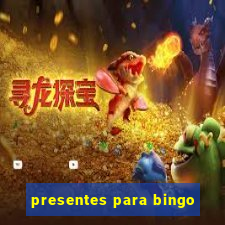 presentes para bingo