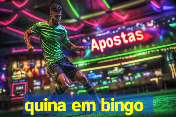 quina em bingo