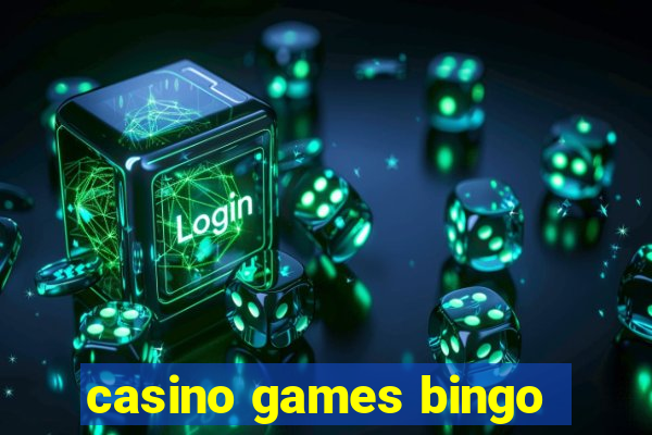 casino games bingo