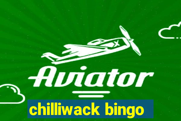 chilliwack bingo