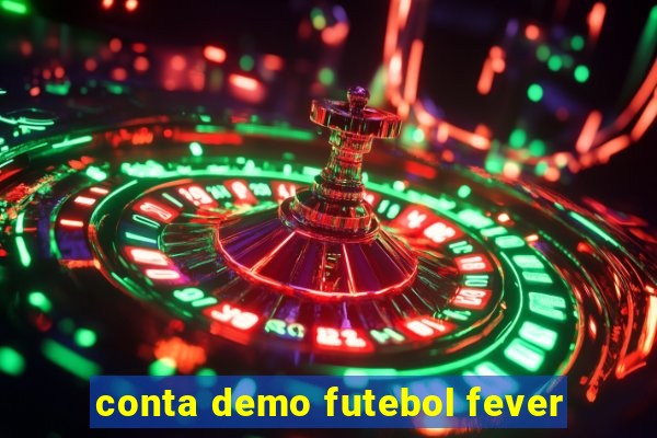 conta demo futebol fever