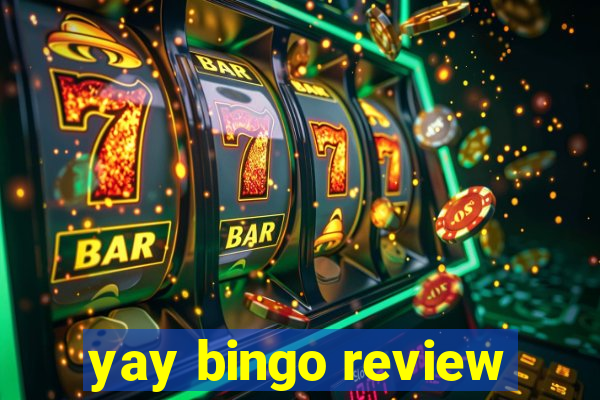 yay bingo review