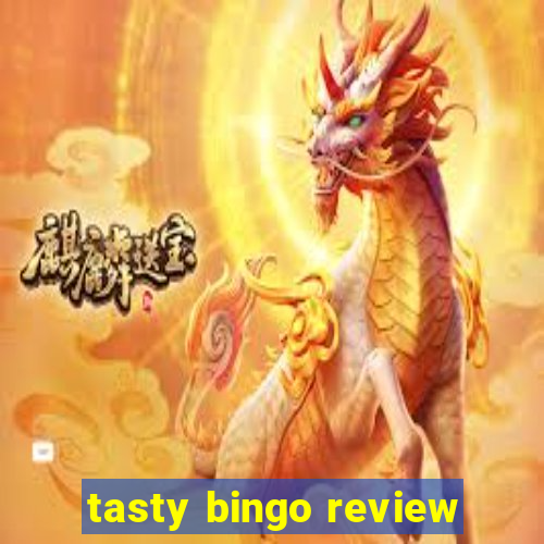 tasty bingo review