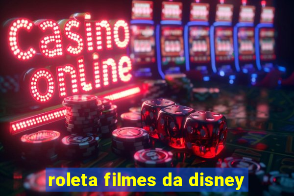 roleta filmes da disney