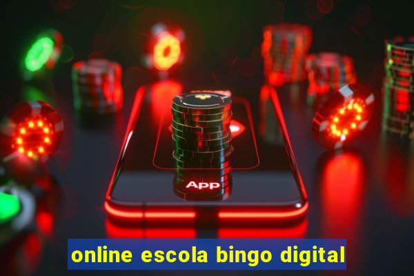 online escola bingo digital