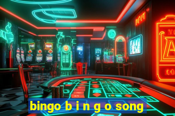 bingo b i n g o song