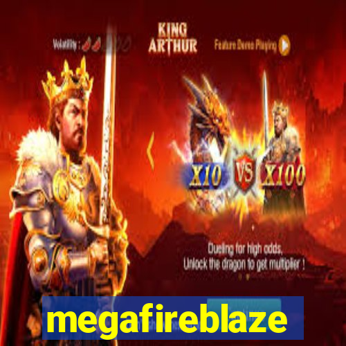 megafireblaze