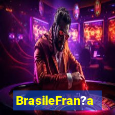 BrasileFran?a