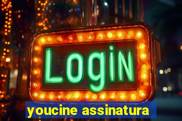 youcine assinatura