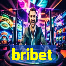 bribet